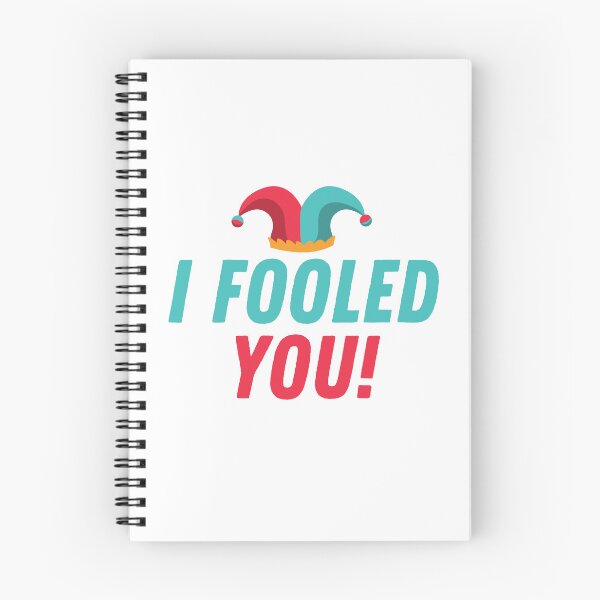 Item preview, I Fooled You! designed and sold by wapix.