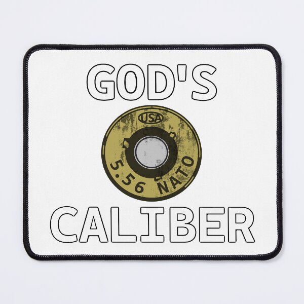 Item preview, 5.56 - GOD'S CALIBER designed and sold by davisw18.
