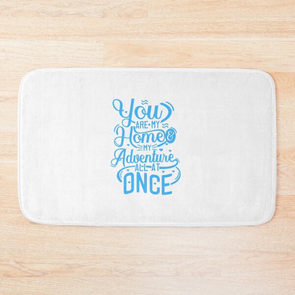 Item preview, You are my home,my adventure all at once designed and sold by desssigner.