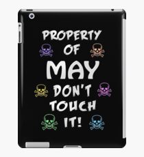 Property of May iPad Case/Skin