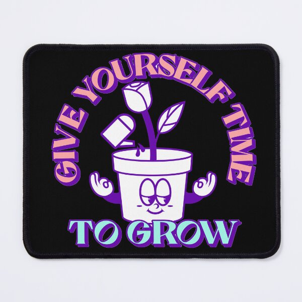 Item preview, Give Yourself Time To Grow designed and sold by TeePartyHost.