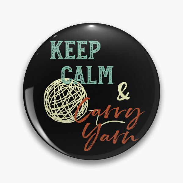 Item preview, Knitting Pun Keep Calm & Carry Yarn designed and sold by whyitsme.