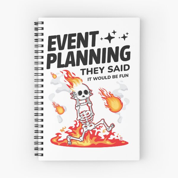 Item preview, Event Planning They Said It Would Be Fun Funny Event Planner designed and sold by Uppercase Tees.