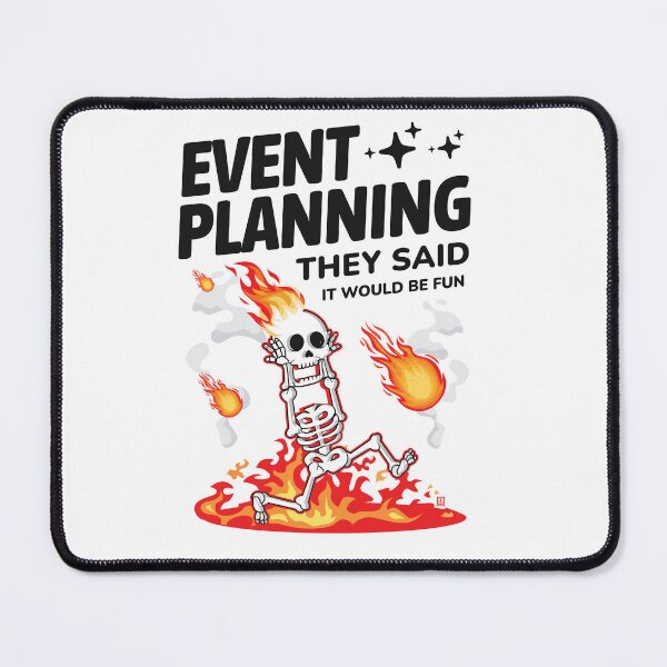 Item preview, Event Planning They Said It Would Be Fun Funny Event Planner designed and sold by Uppercase Tees.