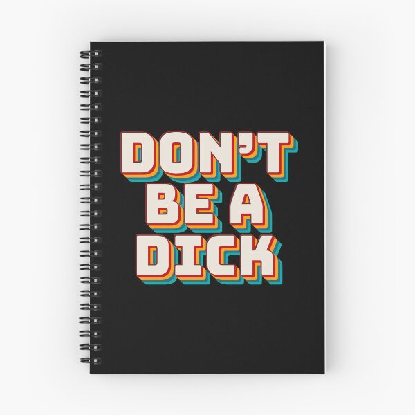 Item preview, Don't Be A Dick designed and sold by Texterns.