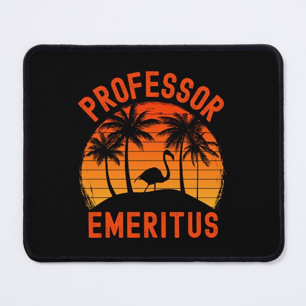 Item preview, Professor Emeritus - Professor Retirement, Professor Emerita, Professor Off Duty, Emeritus Professor, Emerita Professor, Retired Professor designed and sold by jadedscientist.
