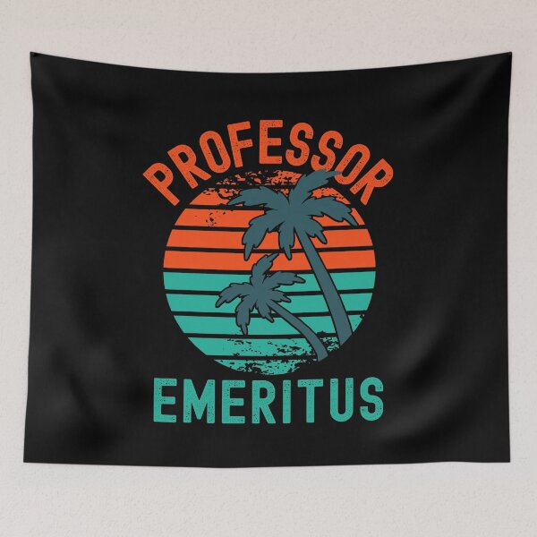 Artikelvorschau, Emeritierter Professor - Professor Off Duty, Emeritierter Professor, Emeritierter Professor, Professor im Ruhestand, Professor im Ruhestand, Professor Emerita entworfen und verkauft von jadedscientist.