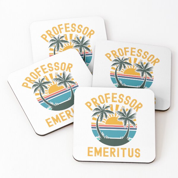 Item preview, Professor Emeritus - Emeritus Professor, Emerita Professor, Retired Professor, Professor Retirement, Professor Emerita, Professor Off Duty designed and sold by jadedscientist.