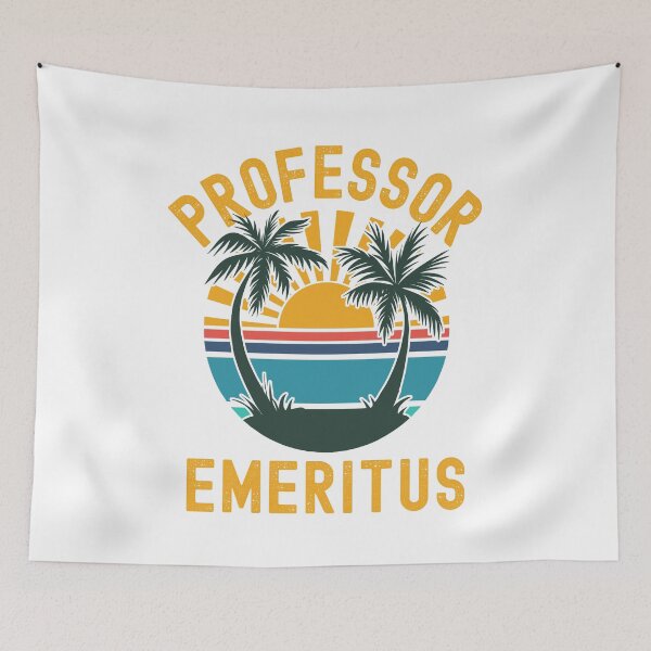 Item preview, Professor Emeritus - Emeritus Professor, Emerita Professor, Retired Professor, Professor Retirement, Professor Emerita, Professor Off Duty designed and sold by jadedscientist.