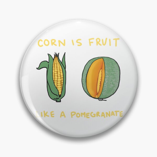 Item preview, corn is fruit designed and sold by Relatively.
