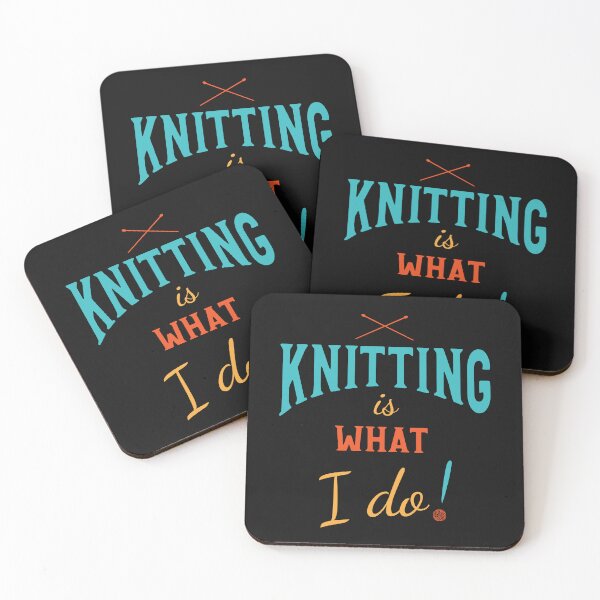 Item preview, Knitting is What I Do designed and sold by whyitsme.