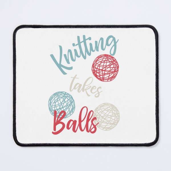Item preview, Knitting Takes Balls designed and sold by whyitsme.