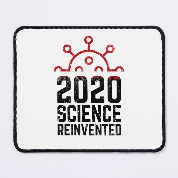 Item preview, 2020 Science reinvented (black text) designed and sold by I-dsgn.