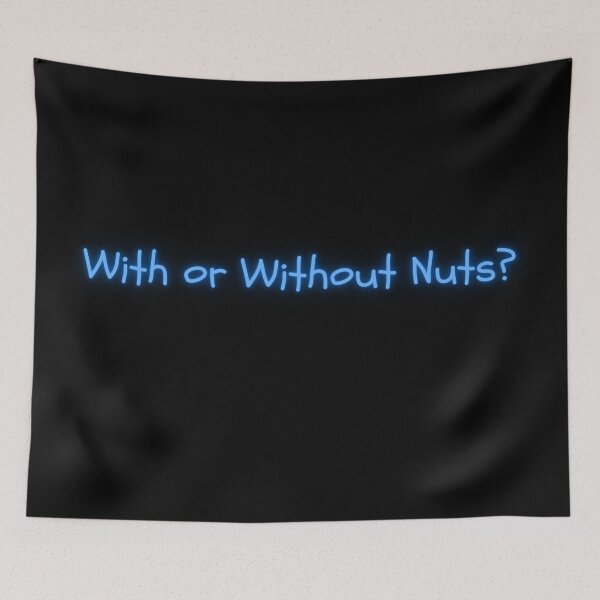 Item preview, ATXLOL With or Without Nuts? designed and sold by AwakenATX.