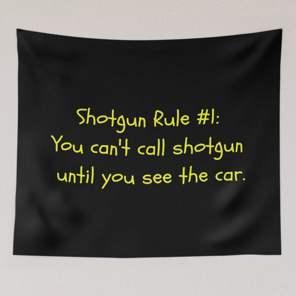 Item preview, ATXLOL Shotgun Rule 1 designed and sold by AwakenATX.