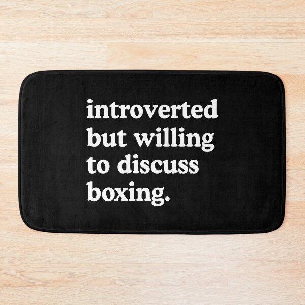 Item preview, Introverted But Willing To Discuss Boxing Boxing Lover Humor designed and sold by allysmar.