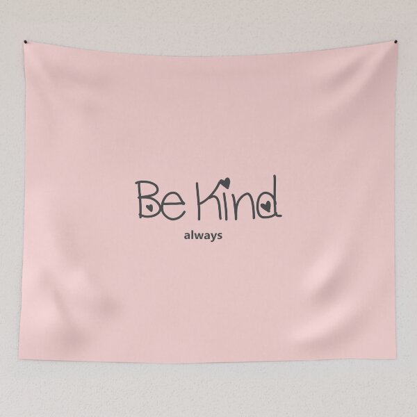 Item preview, Be Kind Always designed and sold by GetUpCool.