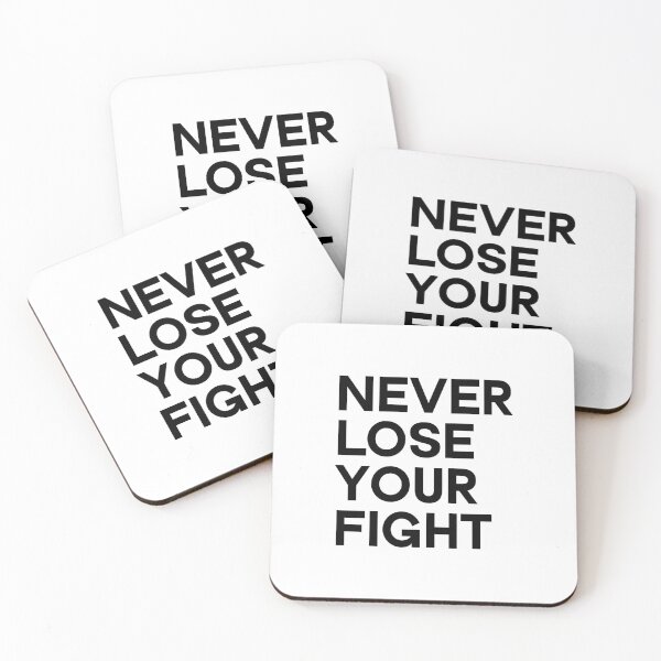 Item preview, Never Lose Your Fight designed and sold by thilinank.