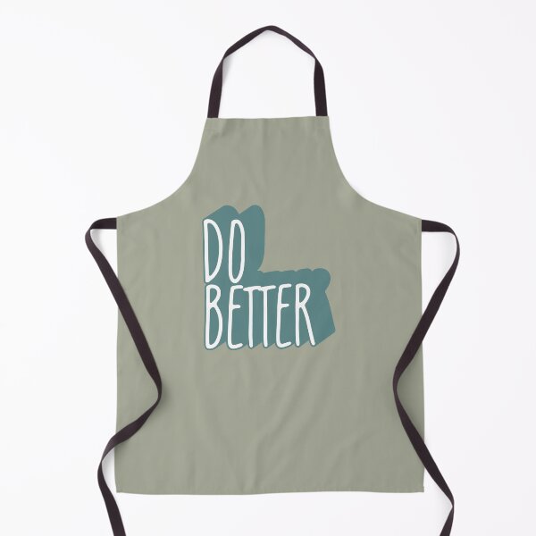 Item preview, Do Better designed and sold by Hatitudeology.