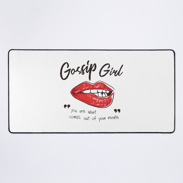 Item preview, Gossip Girl - You Are What Comes Out Your Mouth designed and sold by Froyd Wess.