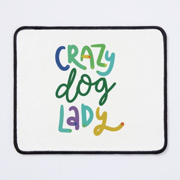 Item preview, Crazy Dog lady rainbow designed and sold by chuckletuckle.