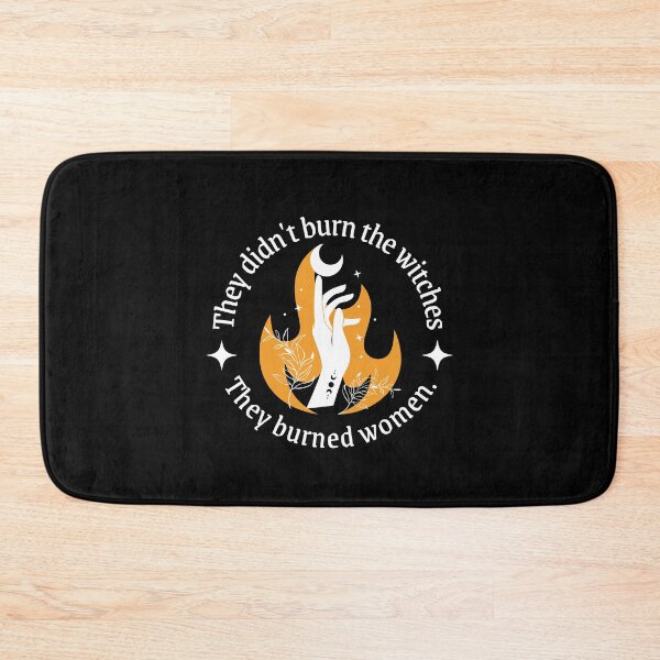 Item preview, They Didn't Burn Witches. They Burned Women designed and sold by Supra Designs.