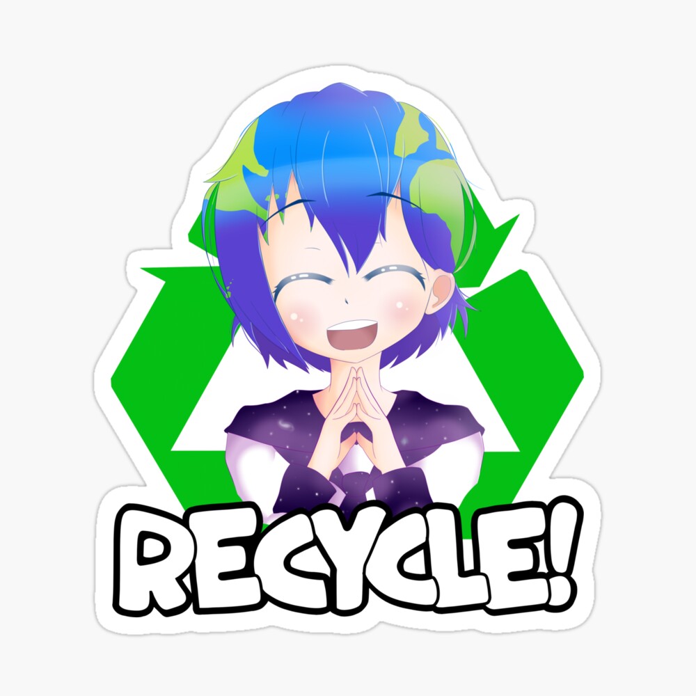 Recycle Reuse Renew Rethink | Anime IX |