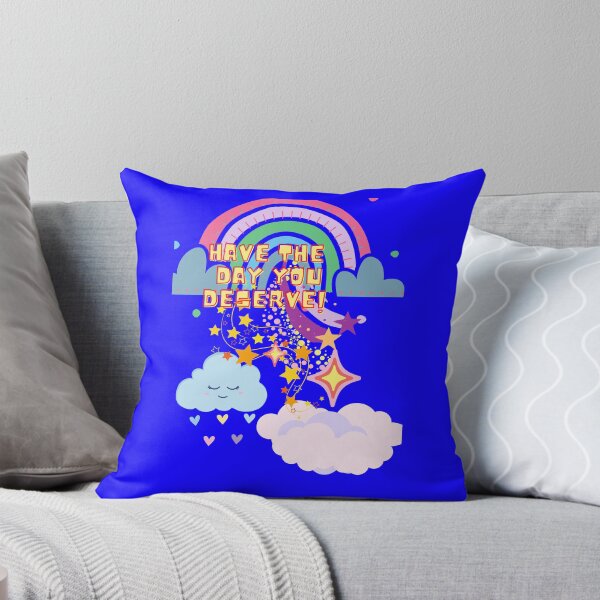 Item preview, Have the Day You Deserve designed and sold by Echo Aesthetics.