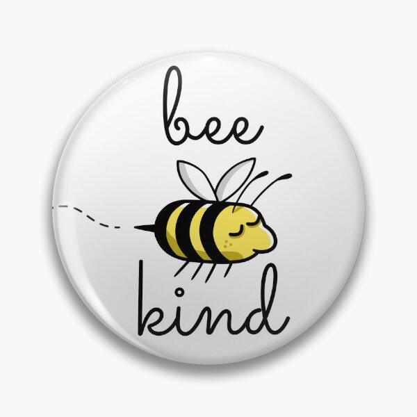 Item preview, Bee Kind Or Kind Bee designed and sold by ChickKingdom.