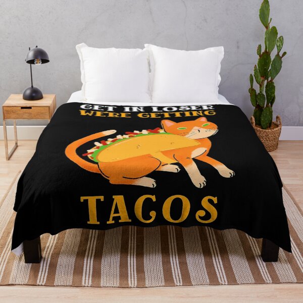 Item preview, get in loser we're getting tacos designed and sold by millercynthia.