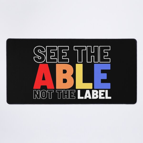 Item preview,  Autism Awareness See The Able Not The Label  designed and sold by SunfullyYours.