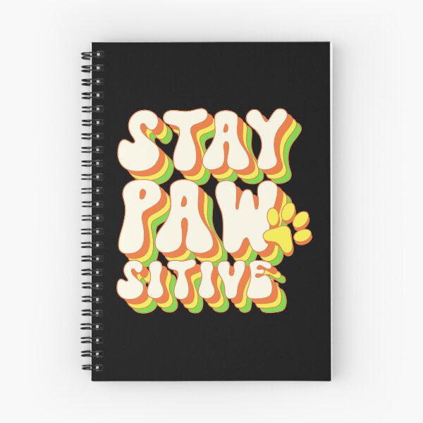 Item preview, Stay Pawsitive designed and sold by RockBeeDesigns.