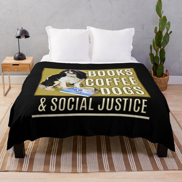 Item preview, Books And Coffee And Dogs And Social Justice designed and sold by csoDesign.