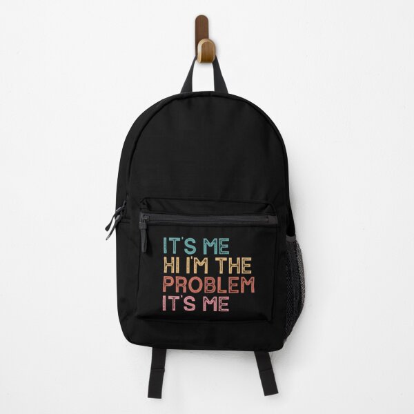 Item preview, Its Me Hi Im The Problem designed and sold by Anna Turner.