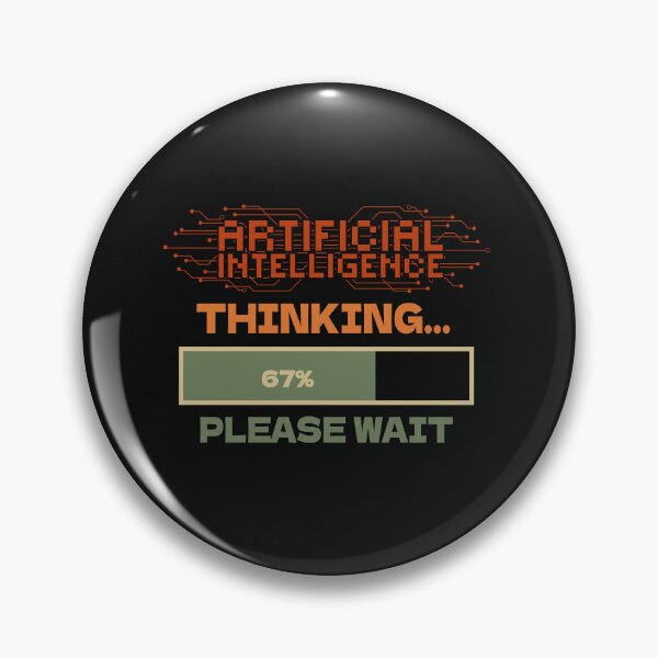Item preview, Artificial Intelligence extreme irony Sarcastic Funny Quote designed and sold by HomeCoquette.