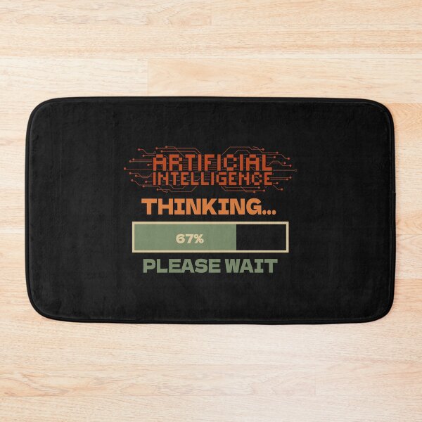 Item preview, Artificial Intelligence extreme irony Sarcastic Funny Quote designed and sold by HomeCoquette.