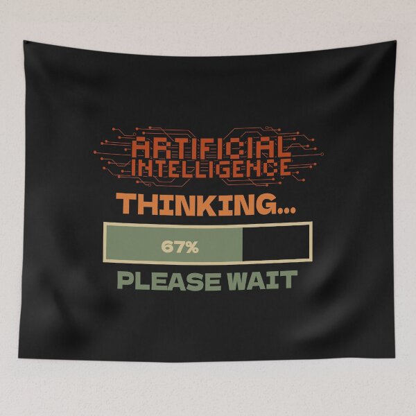 Item preview, Artificial Intelligence extreme irony Sarcastic Funny Quote designed and sold by HomeCoquette.