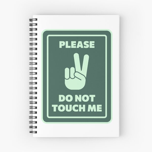 Item preview, Please DO NOT touch me designed and sold by TheChicktopus.