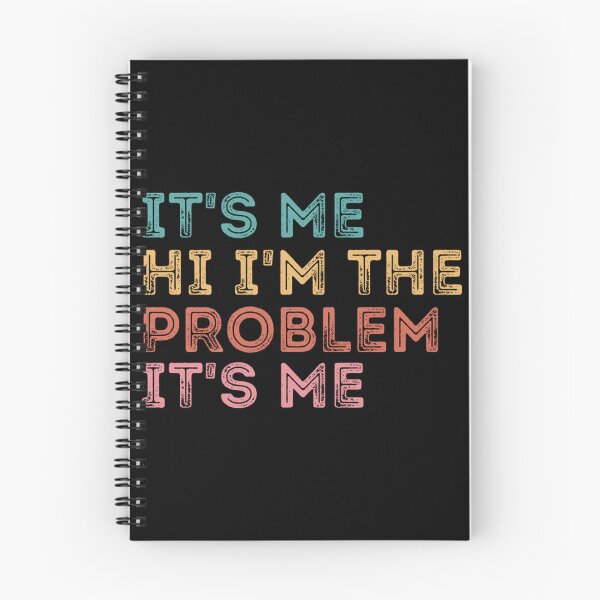 Item preview, Its Me Hi Im The Problem designed and sold by Anna Turner.