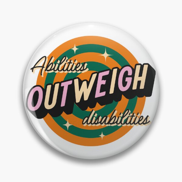 Item preview, Abilities outweigh disabilities designed and sold by TheSimpleSloth.