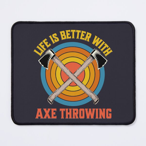 Item preview, Life is better with ax throwing designed and sold by NerdyCotton.