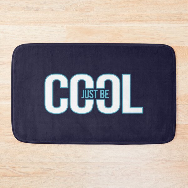 Item preview, Just Be Cool designed and sold by hipposstore.