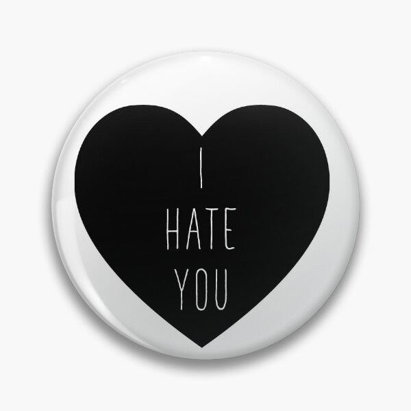 Item preview, I Hate You | Black Heart Variant  designed and sold by thepinecones.