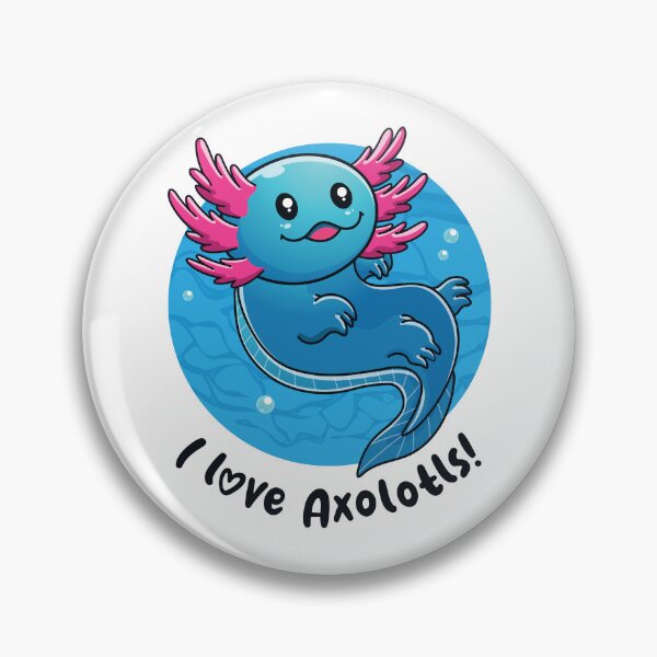 Item preview, I love Axolotls cute axolotl (on light colors) designed and sold by messy-nessie.