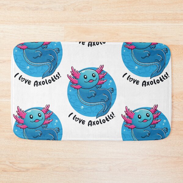 Item preview, I love Axolotls cute axolotl (on light colors) designed and sold by messy-nessie.