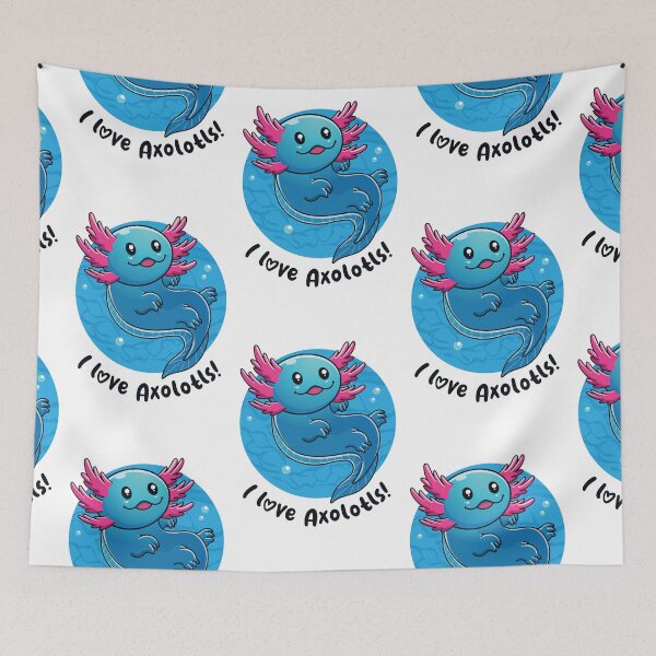 Item preview, I love Axolotls cute axolotl (on light colors) designed and sold by messy-nessie.
