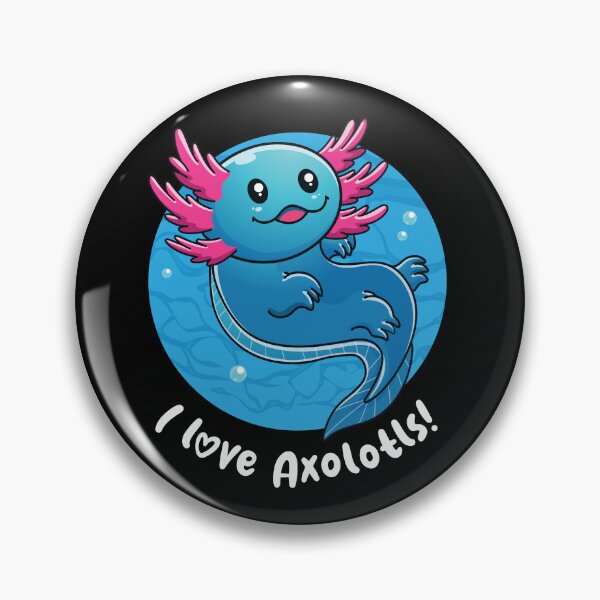 Item preview, I love Axolotls cute axolotl (on dark colors) designed and sold by messy-nessie.
