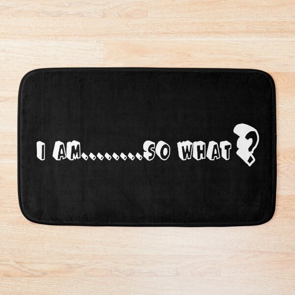 Item preview, I am........so what??? Cute T Shirt Graphic Tops designed and sold by larbi01.