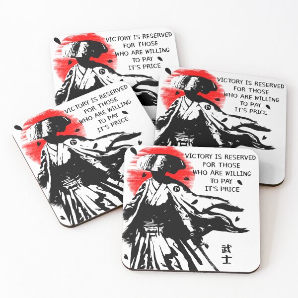 Item preview, Epic Samurai Quote I (victory is reserved for those who are willing to pay it's price) designed and sold by NawbuSmart.