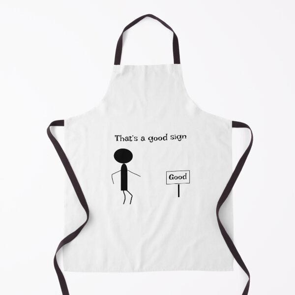 Item preview, That’s a good sign designed and sold by RewDrRew.